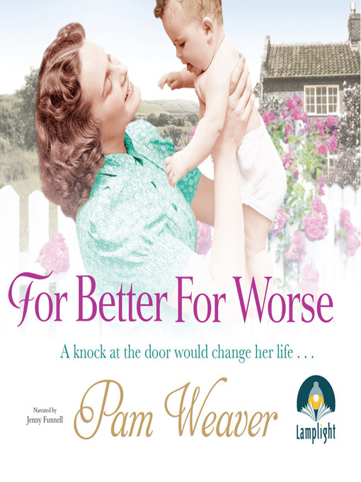 Title details for For Better For Worse by Pam Weaver - Wait list